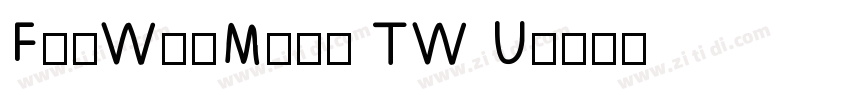 FanWunMing TW U字体转换